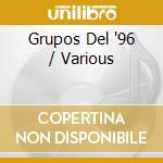 Grupos Del '96 / Various cd