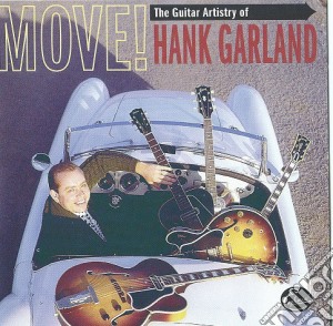 Hank Garland - Move! (+ B.T.) cd musicale di Hank Garland