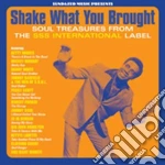 Shake What You Brought: Sss Soul Collection cd