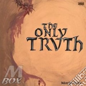 Morly Grey - Only Truth cd musicale di Grey Morly