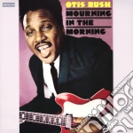 (LP Vinile) Otis Rush - Mourning In The Morning vinile