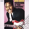 (LP Vinile) Otis Rush - Mourning In The Morning cd