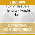 (LP Vinile) Jimi Hendrix - Purple Haze lp vinile