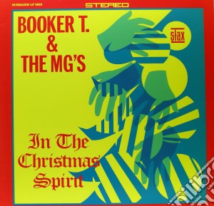 (LP Vinile) Booker T & The Mg'S - In The Christmas Spirit lp vinile di Booker T & The Mg'S