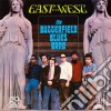 (LP Vinile) Butterfield Blues Band (The) - East-West cd