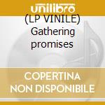 (LP VINILE) Gathering promises