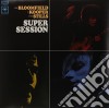 (LP Vinile) Bloomfield/Kooper/Stills - Super Session cd
