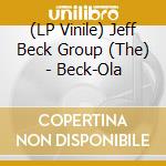 (LP Vinile) Jeff Beck Group (The) - Beck-Ola lp vinile di The Jeff Beck Group (Lp)