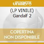 (LP VINILE) Gandalf 2 lp vinile di Gandalf (lp)