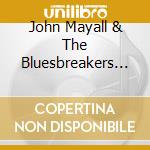 John Mayall & The Bluesbreakers - A Hard Road cd musicale di John Mayall & The Bluesbreakers