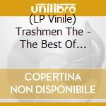 (LP Vinile) Trashmen The - The Best Of The Trashmen (Clear Orange Vinyl) lp vinile