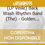 (LP Vinile) Back Wash Rhythm Band (The) - Golden Breed lp vinile di Original Soundtrack