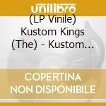 (LP Vinile) Kustom Kings (The) - Kustom Kings (The)- Kustom City U.S.A.