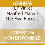 (LP Vinile) Manfred Mann - The Five Faces Of Manfred Mann vinile