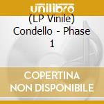 (LP Vinile) Condello - Phase 1 vinile
