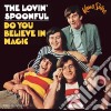 (LP Vinile) Lovin' Spoonful (The) - Do You Believe In Magic (180gr) cd