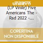 (LP Vinile) Five Americans The - Rsd 2022 - Western Union (Gold Vinyl) vinile
