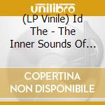 (LP Vinile) Id The - The Inner Sounds Of The Id / The Alternate Sounds Of The Id (Blue & Orange Vinyl) vinile