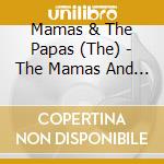 Mamas & The Papas (The) - The Mamas And The Papas cd