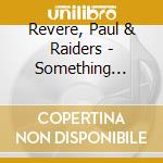 Revere, Paul & Raiders - Something Happening =Rema cd musicale di Revere, Paul & Raiders