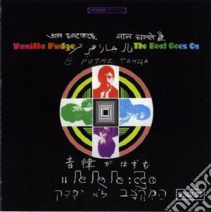 Vanilla Fudge - The Beat Goes On cd musicale di VANILLA FUDGE
