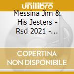 Messina Jim & His Jesters - Rsd 2021 - The Dragsters cd