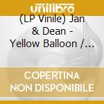 (LP Vinile) Jan & Dean - Yellow Balloon / Raindrops / California Lullaby / Here Comes The Rain vinile