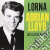 (LP Vinile) Adrian Lloyd - Lorna (7") cd