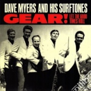 (LP Vinile) Dave Myers And His Surftones - Gear! lp vinile di Dave Myers And His Surftones