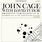 (LP Vinile) John Cage With David Tudor - Variations IV