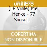 (LP Vinile) Mel Henke - 77 Sunset Strip-Per (White Vinyl) vinile