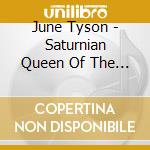 June Tyson - Saturnian Queen Of The Sun Ra Arkestra cd