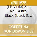 (LP Vinile) Sun Ra - Astro Black (Black & Purple Vinyl) vinile