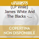 (LP Vinile) James White And The Blacks - Melt Yourself Down (Turquoise Vinyl) vinile