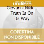 Giovanni Nikki - Truth Is On Its Way cd