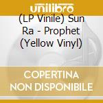 (LP Vinile) Sun Ra - Prophet (Yellow Vinyl) vinile