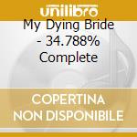 My Dying Bride - 34.788% Complete cd
