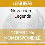 Novareign - Legends cd musicale di Novareign