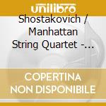 Shostakovich / Manhattan String Quartet - String Quartets 5 cd