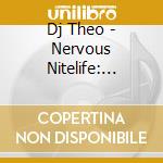 Dj Theo - Nervous Nitelife: Summer Clubb cd