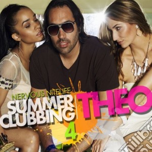 Dj Theo - Nervous Nitelife: Summer Clubbing 4 cd musicale di Dj Theo