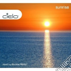 Cielo: Sunrise Mixed By Nicolas Matar / Various cd musicale di Nicolas Matar