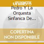 Pedro Y La Orquesta Sinfanica De Venezuel Castillo - Hay Algo Sinfsnico Entre Tu Y Yo cd