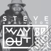 (LP Vinile) Steve Arrington - Way Out (80 84) cd