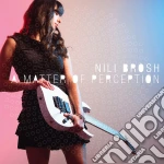 Nili Brosh - A Matter Of Perception cd