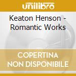 Keaton Henson - Romantic Works cd musicale di Keaton Henson