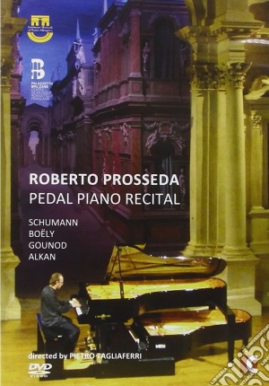 (Music Dvd) Roberto Prosseda - Pedal Piano Recital cd musicale