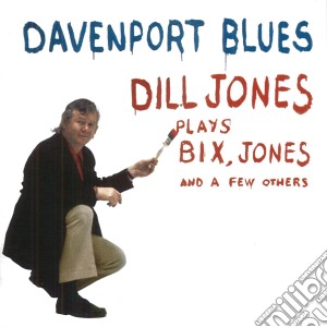 Dill Jones - Davenport Blues cd musicale di Dill Jones