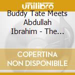 Buddy Tate Meets Abdullah Ibrahim - The Legendary 1977 Encounter cd