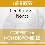 Lee Konitz - Nonet cd